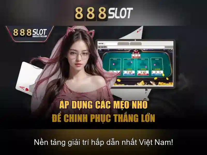 trải nghiệm Slot Vip