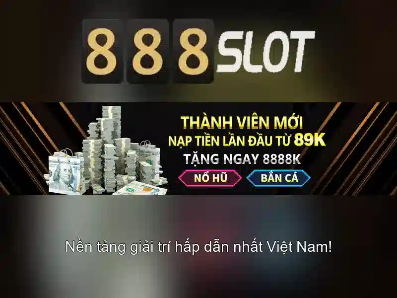trải nghiệm slot games 888SLOT