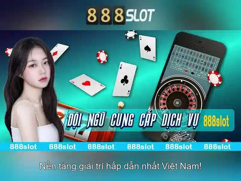 Trải Nghiệm Slot 888 Bet Đỉnh Cao