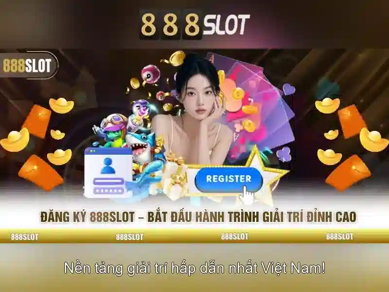 Nền tảng slot 888SLOT
